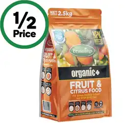 Woolworths Brunnings Organic Plus Fertilizer 2.5 kg offer