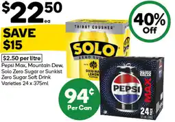 Woolworths Pepsi max, mountain dew, solo zero sugar or sunkist zero sugar soft drink varieties offer