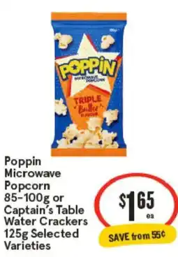 IGA Poppin Microwave Popcorn or Captain's Table Water Crackers Selected I Varieties offer