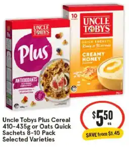 IGA Uncle Tobys Plus Cereal or Oats Quick Sachets Selected Varieties offer