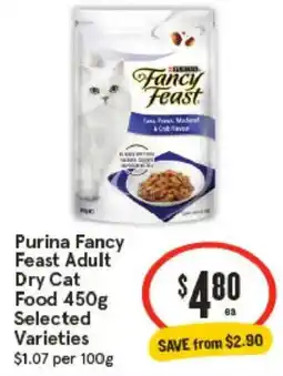 IGA Purina Fancy Feast Adult Dry Cat Food Selected Varieties offer