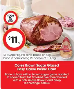 Coles Coles Brown Sugar Glazed Easy Carve Picnic Ham offer