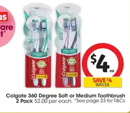 Coles Colgate 360 Degree Soft or Medium Toothbrush offer