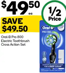 Woolworths Oral-B Pro 800 Electric Toothbrush Cross Action Set offer