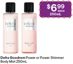 Discount Drug Stores Delta Goodrem Power or Power Shimmer Body Mist offer
