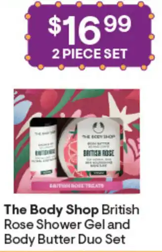 Discount Drug Stores The Body Shop British Rose Shower Gel and Body Butter Duo Set offer