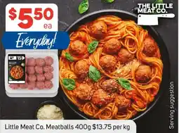 Foodland Little meat co. meatballs offer