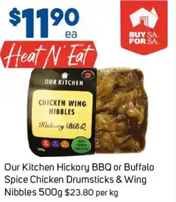 Foodland Our kitchen hickory bbq or buffalo spice chicken drumsticks & wing nibbles offer