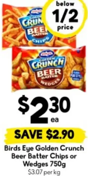 Drakes Birds Eye Golden Crunch Beer Batter Chips or Wedges offer