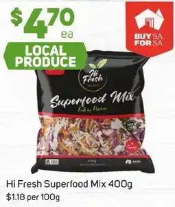 Foodland Hi fresh superfood mix offer