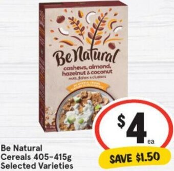 IGA Be Natural Cereals 405-415g offer