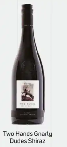 Foodland Two hands gnarly milk shiraz dudes shiraz offer