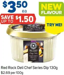 Foodland Red Rock Deli Chef Series Dip offer