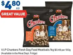 Foodland V.I.P Chunkers Fresh Dog Food Meatballs offer