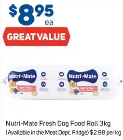 Foodland Nutri-Mate Fresh Dog Food Roll offer