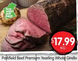Spudshed Parkfield Beef Premium Yearling Whole Girello offer