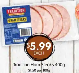 Spudshed Tradition Ham Steaks offer