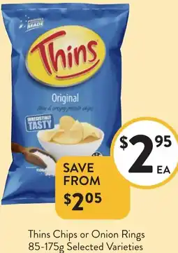 Foodworks Thins Chips or Onion Rings offer
