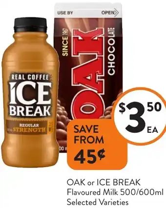 OAK or ICE BREAK Flavoured Milk