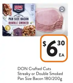 Foodworks Don crafted cuts streaky or double smoked pan size bacon offer