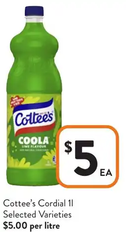 Foodworks Cottee's Cordial Selected Varieties offer