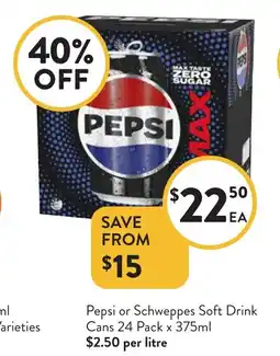 Foodworks Pepsi or Schweppes Soft Drink Cans offer