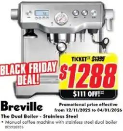The Good Guys Breville The Dual Boiler - Stainless Steel offer
