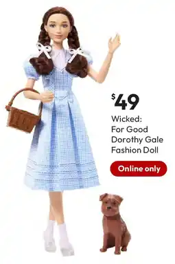 Target Wicked: For Good Dorothy Gale Fashion Doll offer