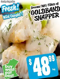 Farmer Jack's Broome Fillets of Goldband snapper offer
