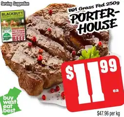 Farmer Jack's Wa grass fed porter- house offer