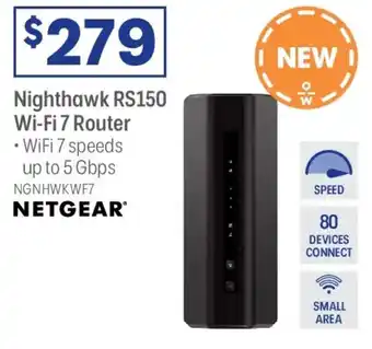 Officeworks Nighthawk RS150 Wi-Fi 7 Router offer