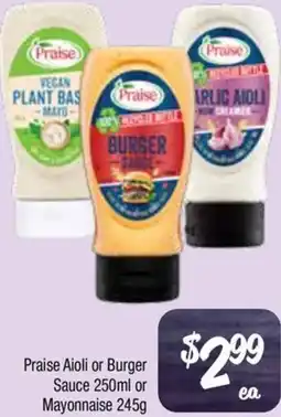 Farmer Jack's Praise Aioli or Burger Sauce or Mayonnaise offer