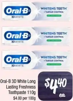 Farmer Jack's Oral-B 3D White Long Lasting Freshness Toothpaste offer