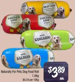 Farmer Jack's Naturally For Pets Dog Food Roll offer
