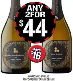 Farmer Jack's Howard wines sparkling pinot chardonnay or blanc de blanc offer