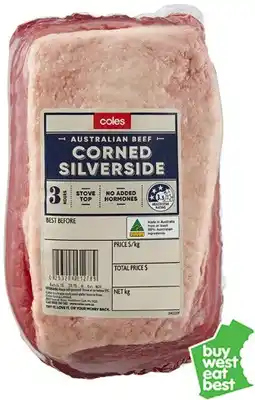 Coles Coles Australian No Added Hormones Beef Corned Silverside offer