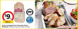 Coles Coles Australian Pork Shoulder Roast Boneless offer