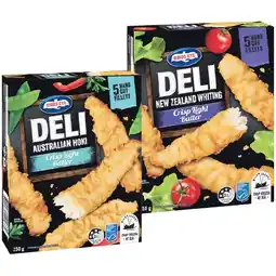 Woolworths Birds Eye Deli Fish or Snacking Varieties 250g offer