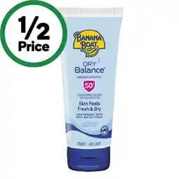 Woolworths Banana Boat SPF 50+ Dry Balance Sunscreen Lotion 200g^ offer
