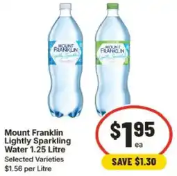 IGA Mount Franklin Lightly Sparkling Water Selected Varieties offer