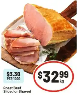 IGA Roast Beef Sliced or Shaved offer