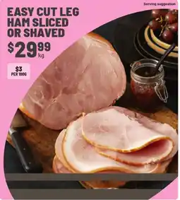 IGA Easy cut leg ham sliced or shaved offer
