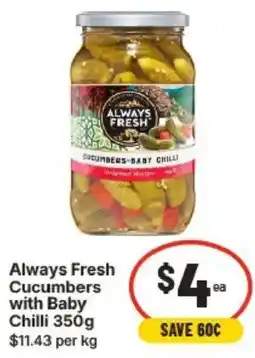 IGA Always Fresh Cucumbers with Baby Chilli offer