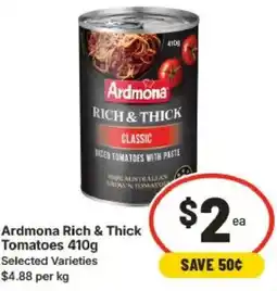 IGA Ardmona Rich & Thick Tomatoes offer