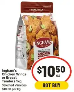 IGA Ingham's Chicken Wings or Breast Tenders Selected Varieties offer