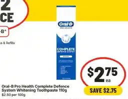 IGA Oral-B Pro Health Complete Defence System Whitening Toothpaste offer