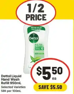 IGA Dettol Liquid Hand Wash Refill offer