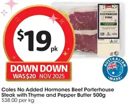 Coles Coles beef porterhouse steak with thyme and pepper butter offer