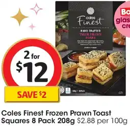 Coles Coles Finest Frozen Prawn Toast Squares offer