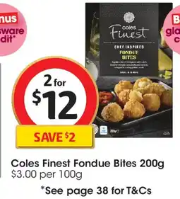 Coles Coles Finest Fondue Bites offer